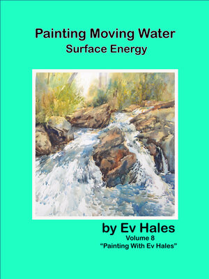 cover image of Painting Moving Water: Surface Energy